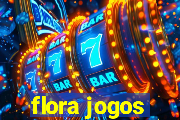 flora jogos